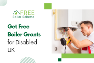 Free Boiler Grants for Disabled