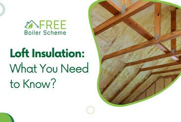 Loft Insulation: What You Need to Know?