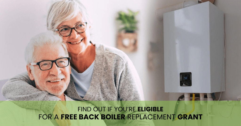 Free Back Boiler Replacement Grant